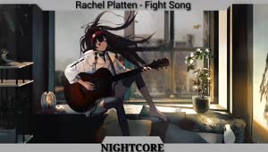 NIGHTCORE Rachel Platten  Fight Song