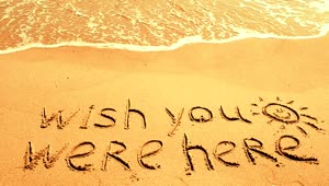 Stock Video I Wish You Were Here Written In The Sand Animated Wallpaper
