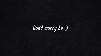 dont worry be happy wallpaper
