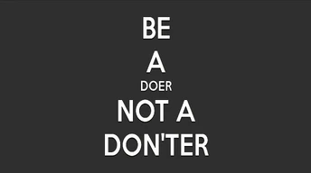be a doer not a donter wallpaper